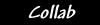 Collab